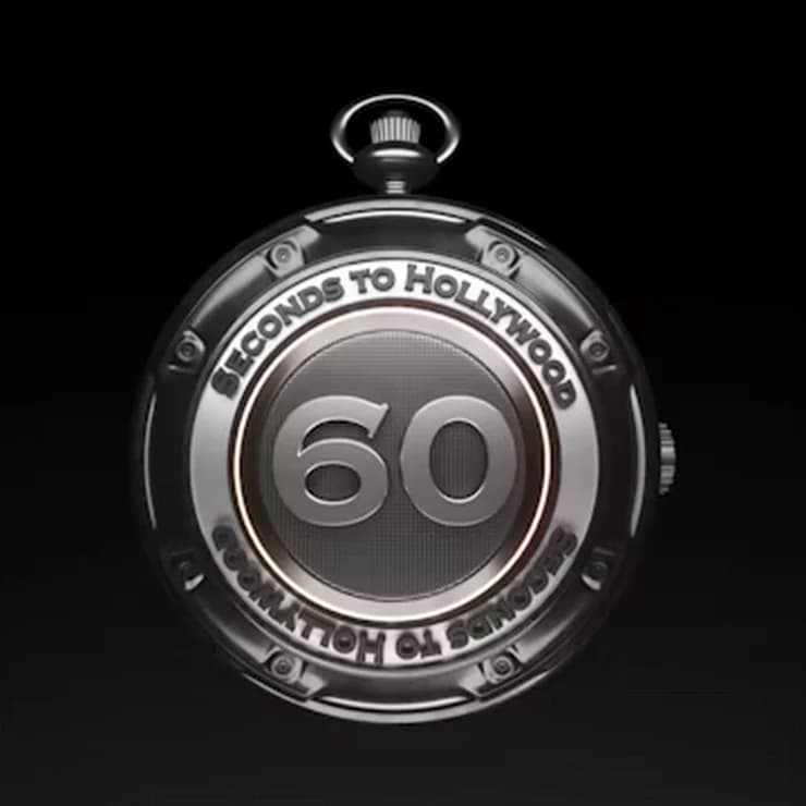 60 Seconds To Hollywood