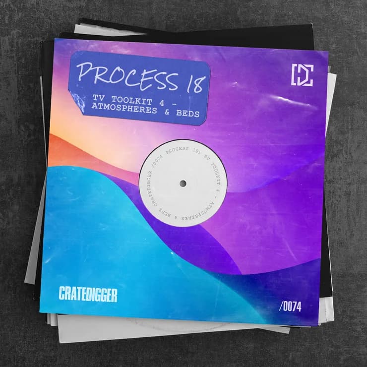 PROCESS 18 (电视工具包 4 - 氛围与铺底)