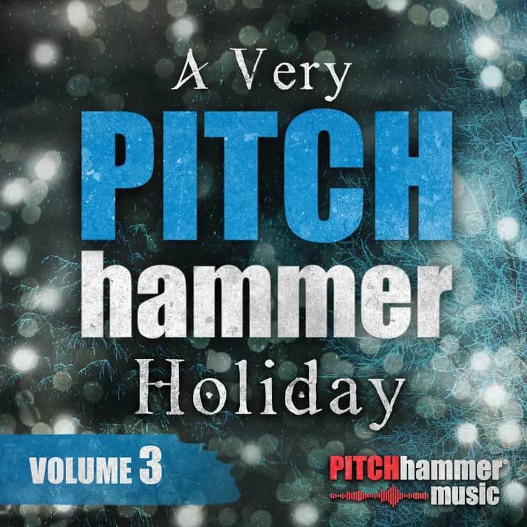 Pitch Hammer 假日特辑 Vol. 3