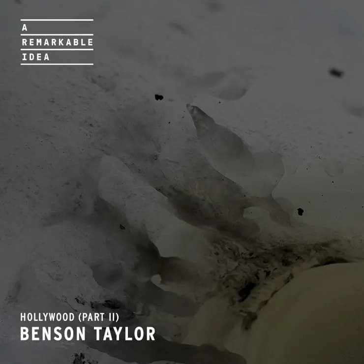 好莱坞（第二部）- Benson Taylor