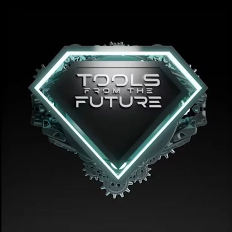 Tools From The Future