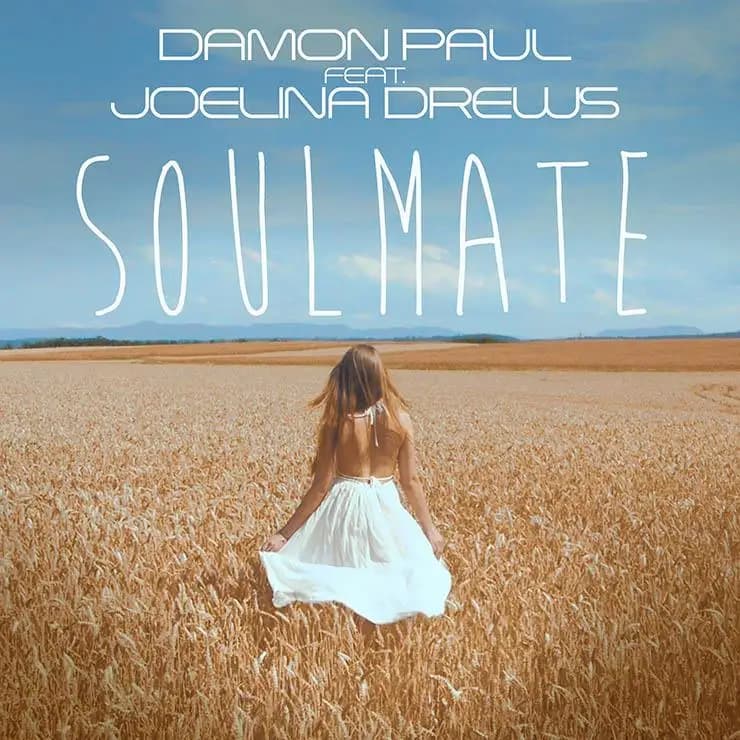 Damon Paul feat. Joelina Drews – 灵魂伴侣 – 单曲