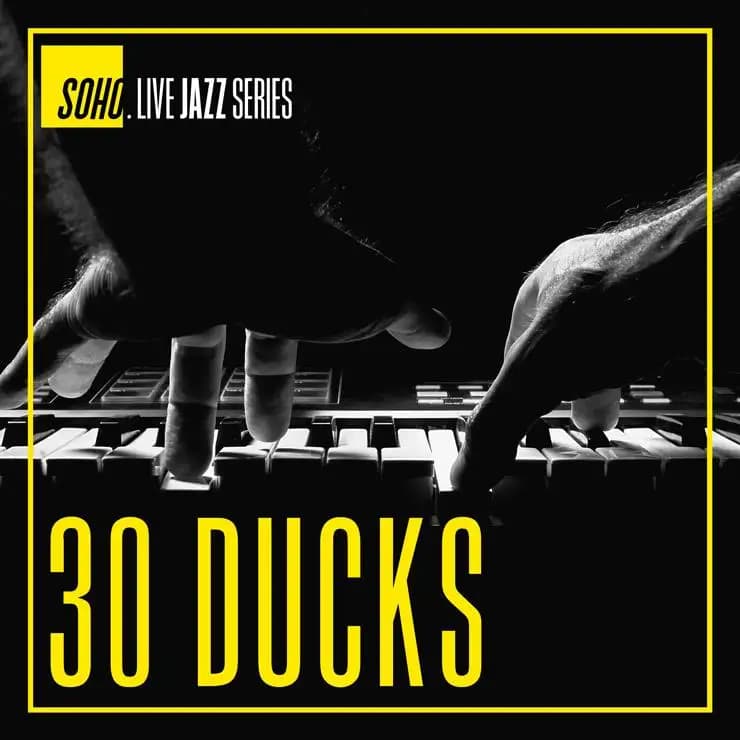 爵士现场:30 Ducks