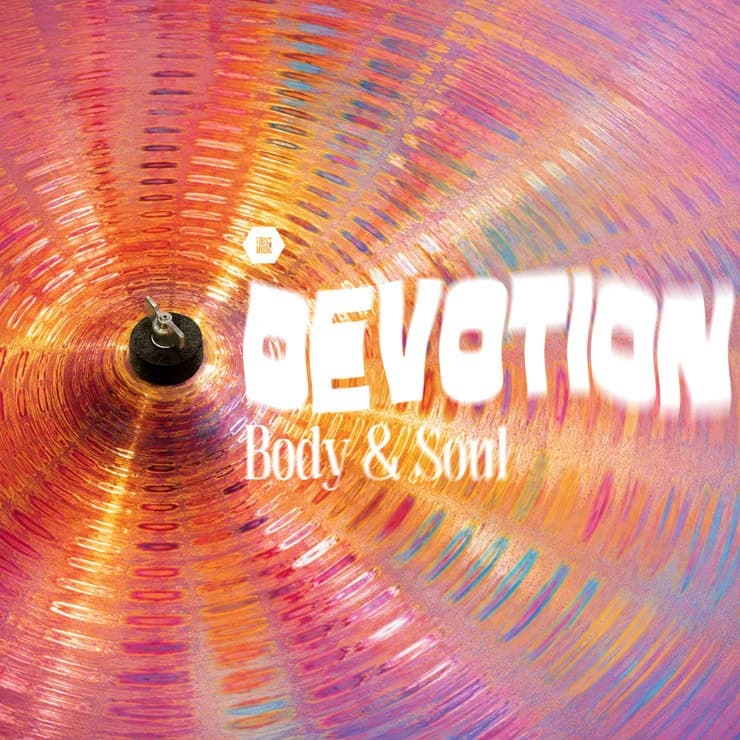 Devotion - Body & Soul