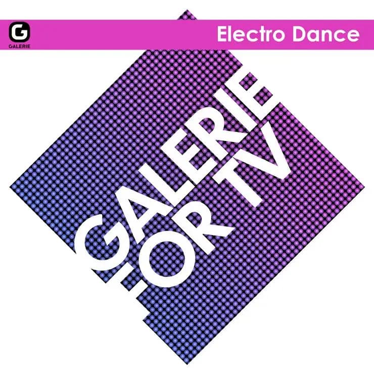 Galerie for TV - 电舞派对