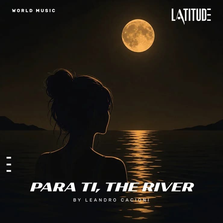 Para ti, the River