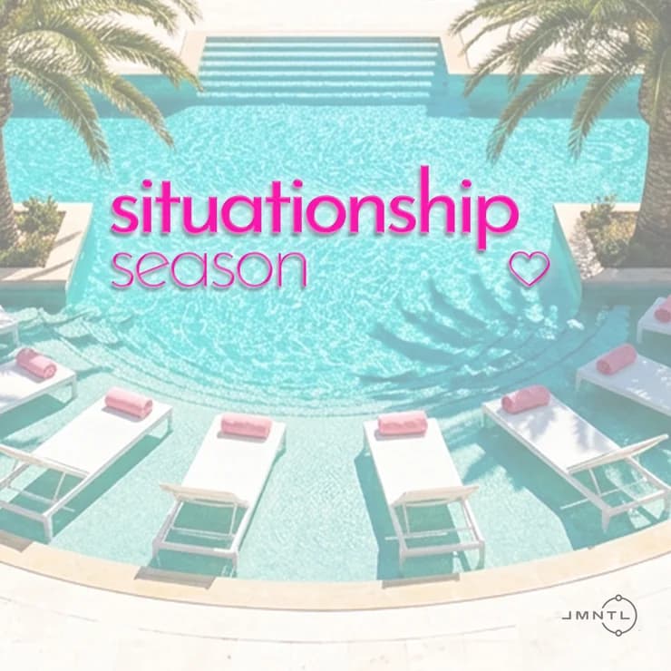 Situationship Season