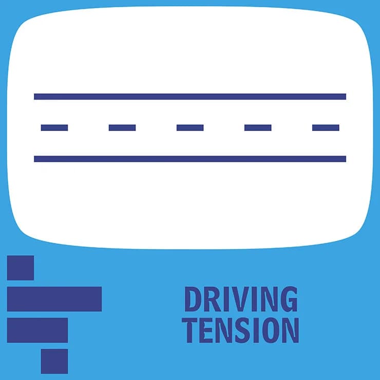 Driving Tension