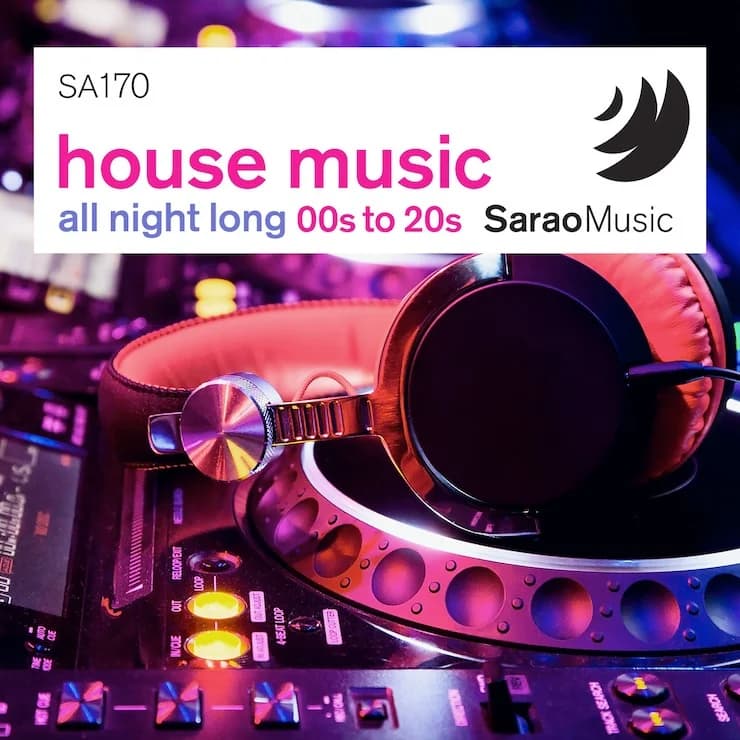 House Music All Night Long 00s to 20s