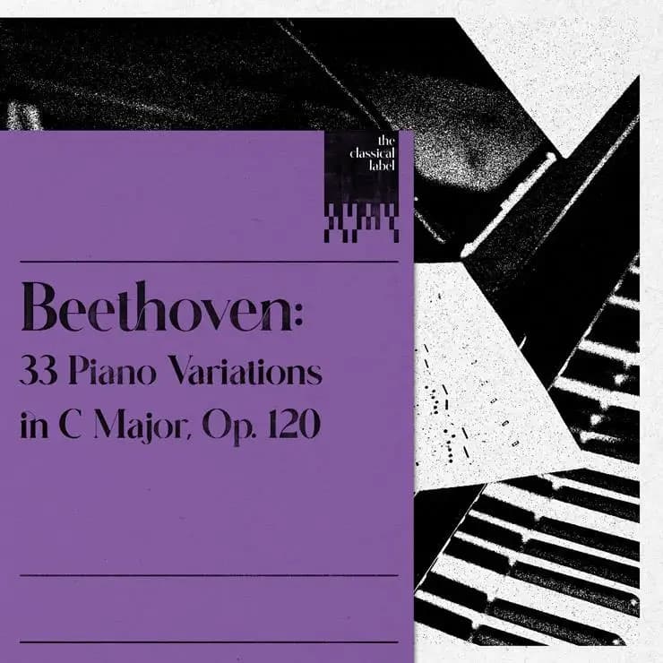 贝多芬:C大调33首钢琴变奏曲,Op. 120